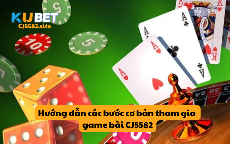 Hướng dẫn tham gia game bài KUBET 2026